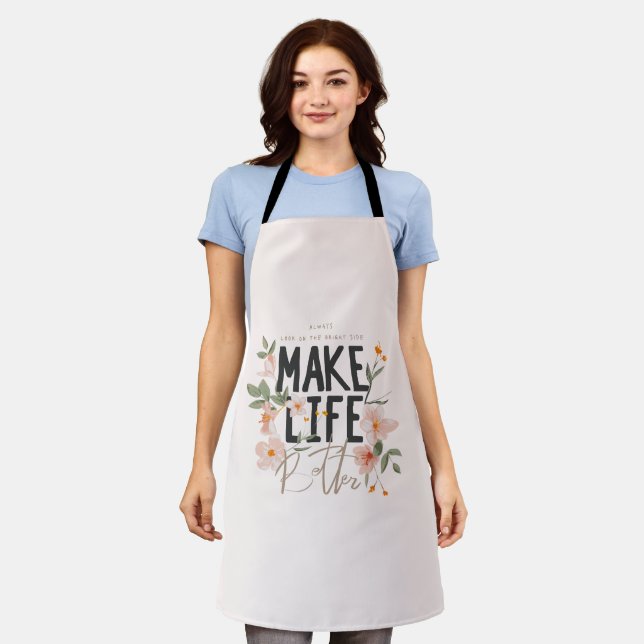 Always Look on the Bright Side Apron (Worn)