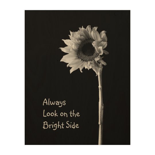 'Always Look on the Bright Side" Floral Portrait Wood Wall Decor