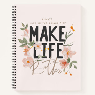 Always Look on the Bright Side Notebook