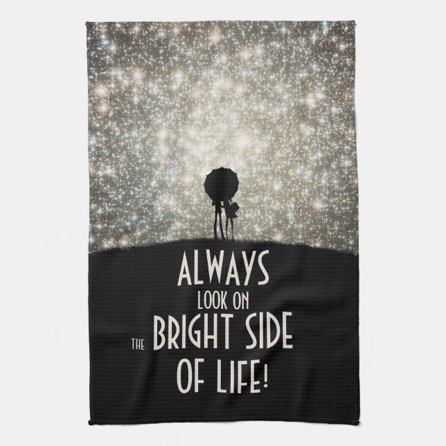 Always look on the bright side of life! kitchen towel (Vertical)