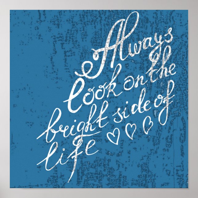 Always Look On The Bright Side Of Life Poster (Front)