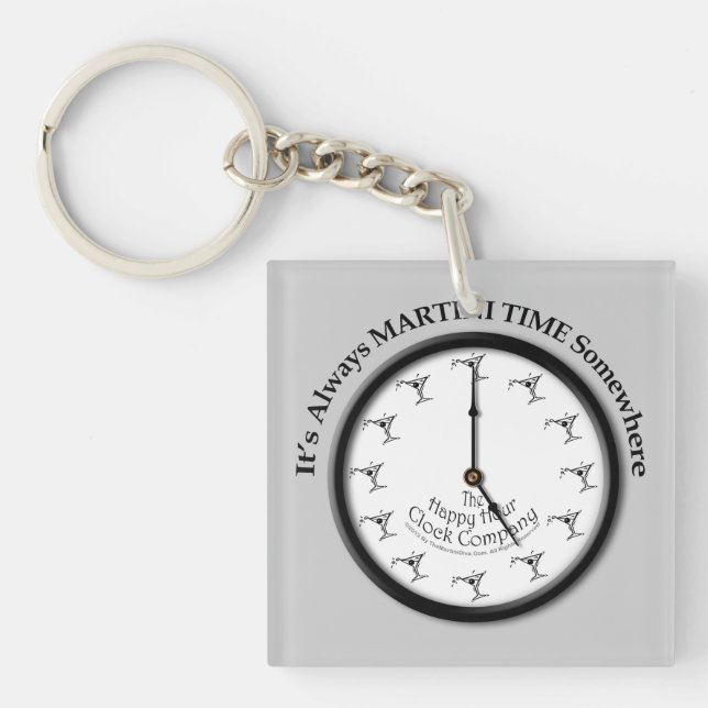 ALWAYS MARTINI TIME SOMEWHERE ACRYLIC KEYCHAIN (Front)