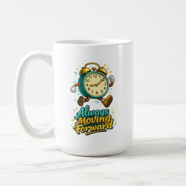 Always Moving Forward  Coffee Mug (Left)