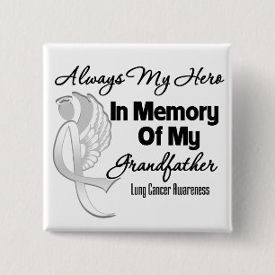 Always My Hero In Memory Grandfather - Lung Cancer 2 Inch Square Button