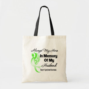 Always My Hero In Memory Husband - Lymphoma Tote Bag