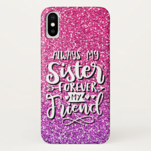 ALWAYS MY SISTER FOREVER MY FRIEND TYPOGRAPHY Case-Mate iPhone CASE