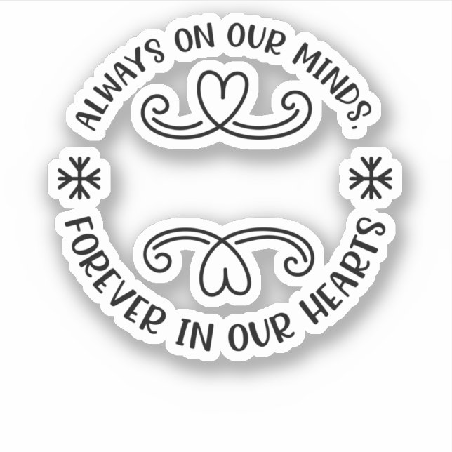 Always on our minds, forever in our hearts black.p (Front)