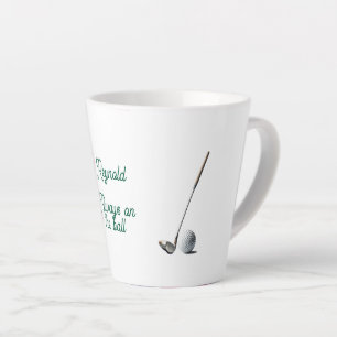 Always on the Ball Funny Golf Personalized  Latte Mug