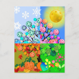 Always Pickleball Season Winter Spring Summer Fall Postcard