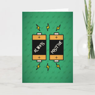 Always Positive Quotes Card