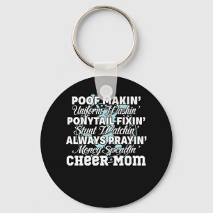Always Prayin Money Spendin Cheer Mom Keychain