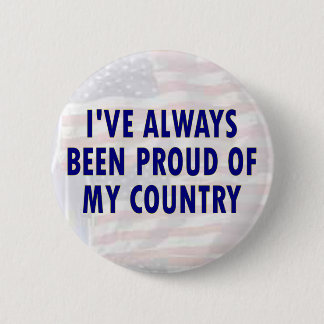 Always Proud 2 Inch Round Button