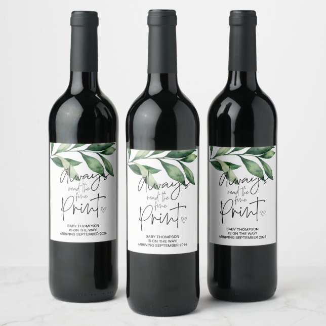Always Read the Fine Print Pregnancy Announcement  Wine Label (Bottles)