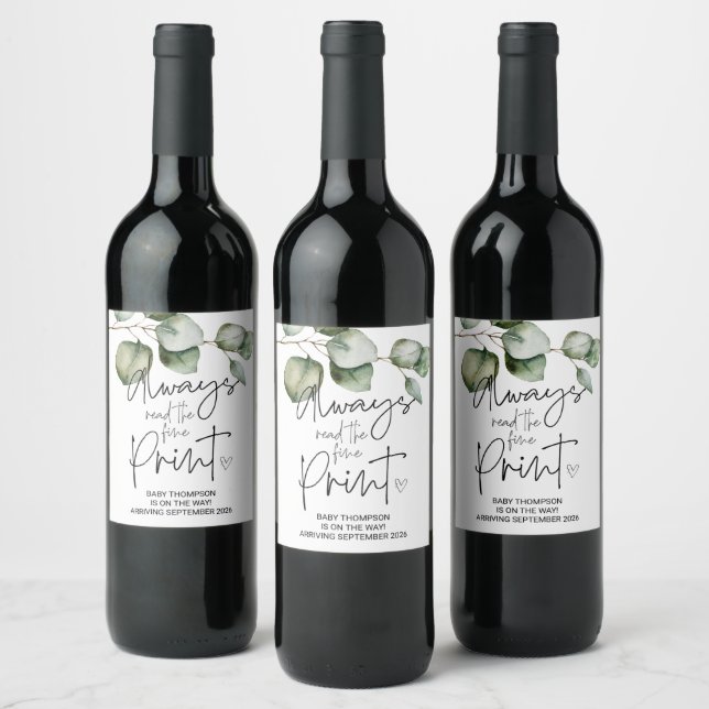 Always Read the Fine Print Pregnancy Announcement  Wine Label (Bottles)