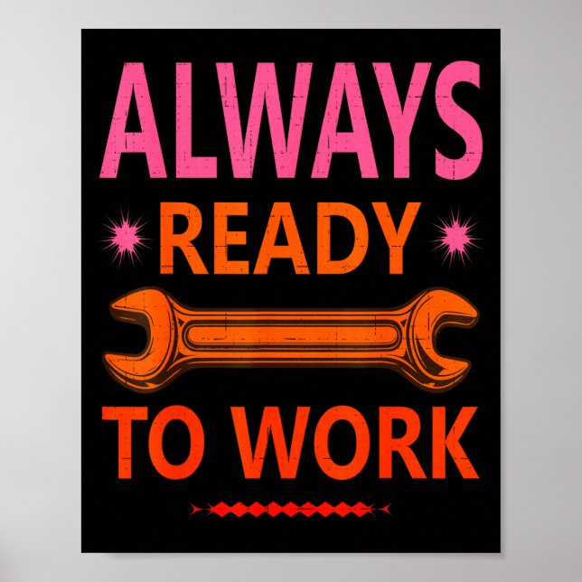 Always ready to work for hard working people  poster (Front)