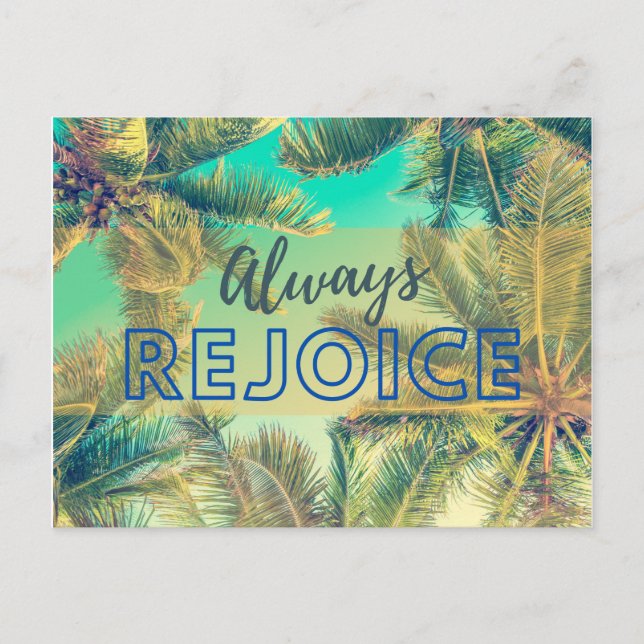 Always Rejoice Green Palms encouragement Postcard (Front)