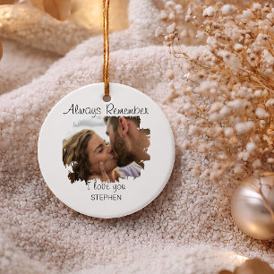 Always Remember I Love You Christmas Tree Ornament