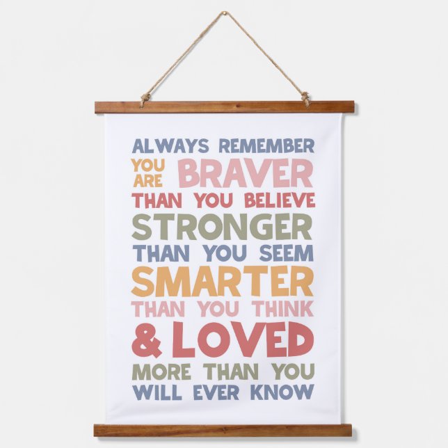Always Remember You Are Braver Hanging Tapestry (Front)