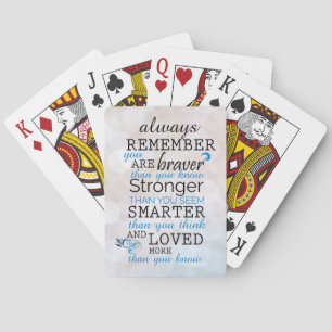 Always Remember You Are Braver Playing Cards
