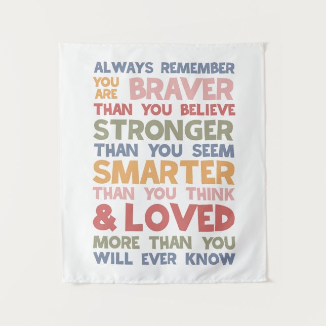 Always Remember You Are Braver Tapestry (Front)