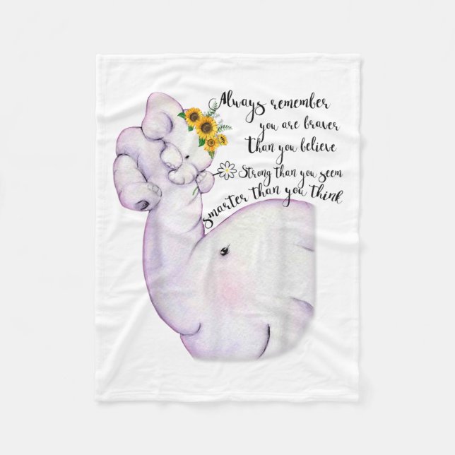Always Remember You Are Braver Than You Believe Mo Fleece Blanket (Front)
