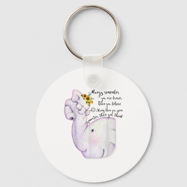 Always Remember You Are Braver Than You Believe Mo Keychain (Front)