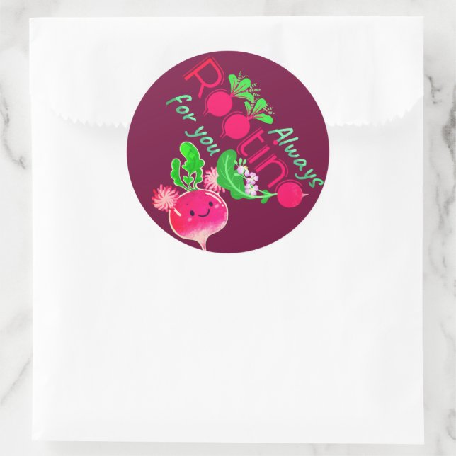 Always Rooting for You - Punny Garden Classic Round Sticker (Bag)