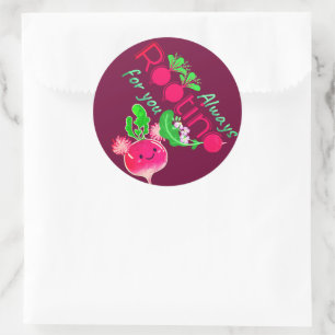 Always Rooting for You - Punny Garden Classic Round Sticker