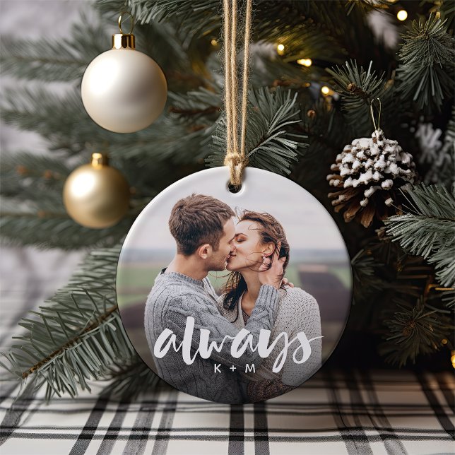 Always Script Overlay Personalized Couples Photo Ceramic Ornament (Creator Uploaded)