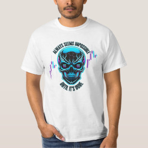 Always Seems Solana Motivation T-Shirt