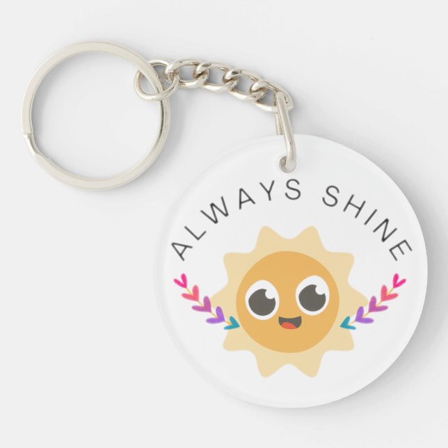 Always Shine Keychain (Front)