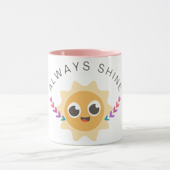 Always Shine Mug (Center)