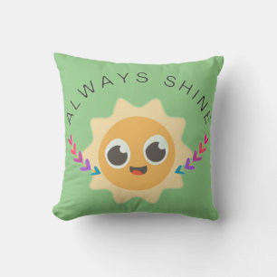 Always Shine Throw Pillow