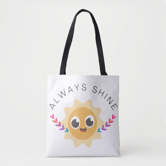 Always Shine Tote Bag (Front)