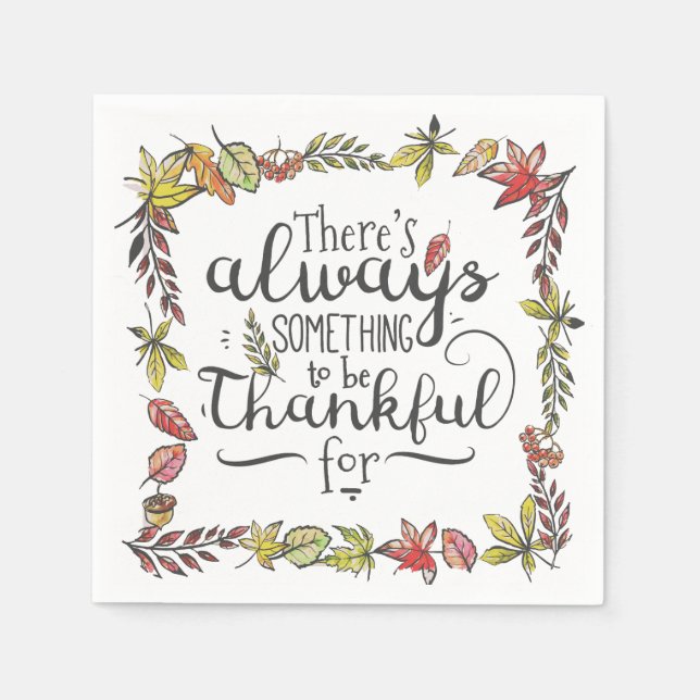 Always Something To Be Thankful For | Paper Napkin (Front)