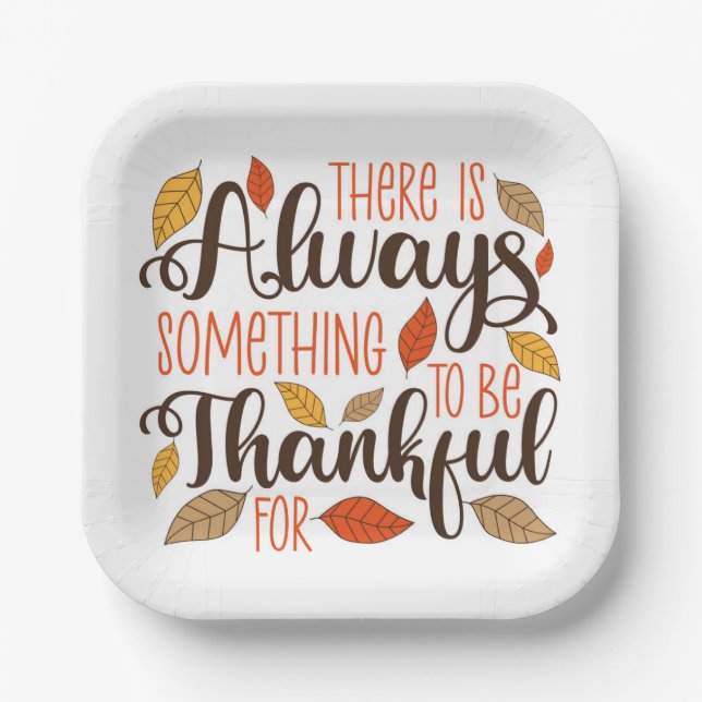 Always Something To Be Thankful For Paper Plate (Front)