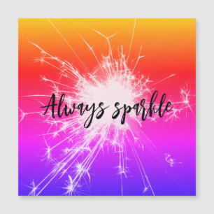 always sparkle sparkler pink purple orange shine