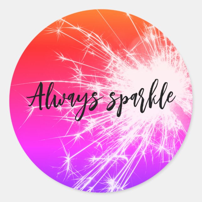 always sparkle sparkler round sticker (Front)
