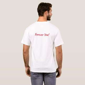 Always Stands With You forever T-Shirt