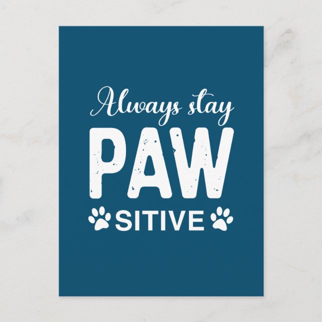 Always stay PAW sitive Holiday Postcard (Front)