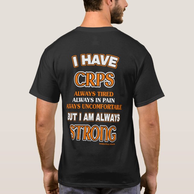 Always Strong...CRPS T-Shirt (Back)