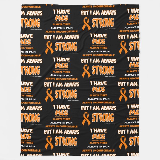 Always Strong...MDS Fleece Blanket (Front)