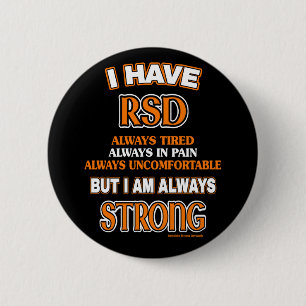 Always Strong...RSD/CRPS 2 Inch Round Button