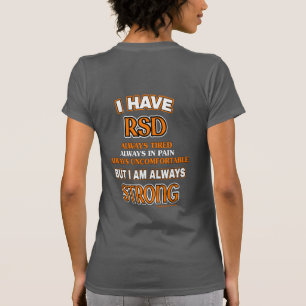 Always Strong...RSD/CRPS T-Shirt