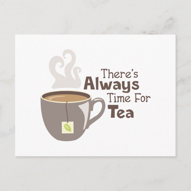 Always Tea Time Postcard (Front)
