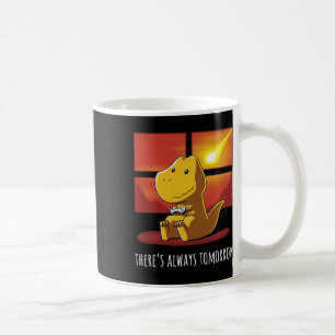 Always Tomorrow Dinosaur Playing Video Game 1  Coffee Mug