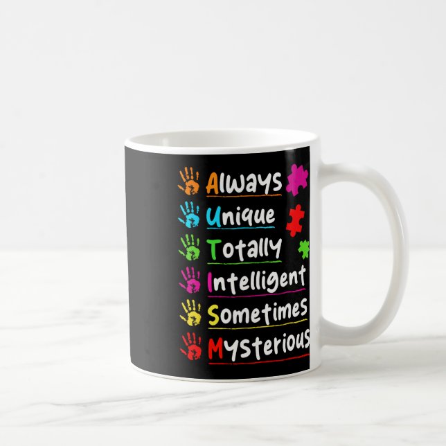 Always Unique Autism Awareness Totally Intelligent Coffee Mug (Right)