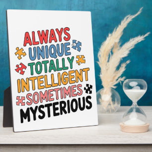 Always Unique Totally Intelligent Sometimes Plaque