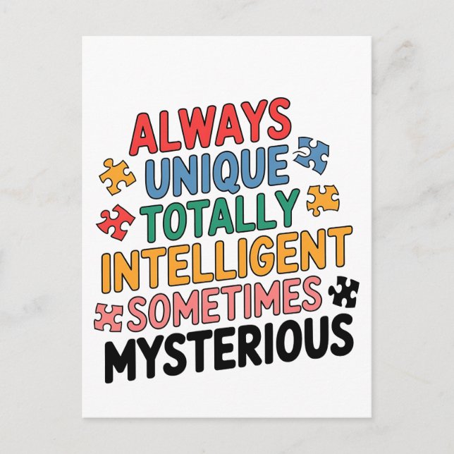 Always Unique Totally Intelligent Sometimes   Postcard (Front)