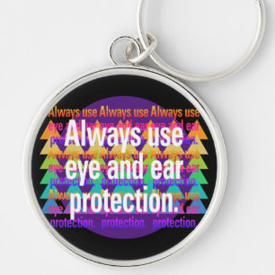 Always use eye and ear Spectrum Rainbow Spot Keychain